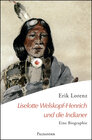 Buchcover Liselotte Welskopf-Henrich und die Indianer