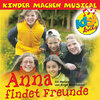 Buchcover Anna findet Freunde. KISI-KIDS - Kinder machen Musical