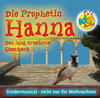 Buchcover Die Prophetin Hanna - Das lang ersehnte Geschenk. KISI-KIDS