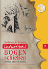 Buchcover Intuitives Bogenschießen