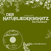 Buchcover Der NaturliederSchatz - Das Praxisbuch mit CD