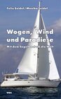 Buchcover Wogen, Wind und Paradiese