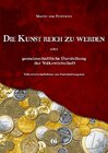 Buchcover Die Kunst reich zu werden oder gemeinfassliche Darstellung der Volkswirtschaft