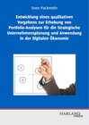 Buchcover Entwicklung eines qualitativen Vorgehens zur Erhebung von Portfolio-Analysen für die Strategische Unternehmensplanung un