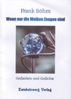 Buchcover Wenn nur die Wolken Zeugen sind