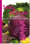 Buchcover Sadd & Dsufriedn Das Fränkisch Vegetarische Kochbuch