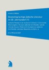 Buchcover Deutschsprachige jüdische Literatur im 20. Jahrhundert