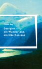 Buchcover Georgien – ein Wunderland, ein Märchenland
