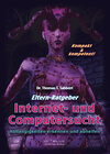 Buchcover Eltern-Ratgeber Internet- und Computersucht