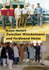 Buchcover Zwischen Winckelmann und Ferdinand Heine