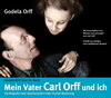 Buchcover Mein Vater Carl Orff und ich