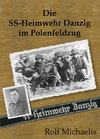 Buchcover Die SS-Heimwehr Danzig im Polenfeldzug