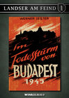 Buchcover Im Todessturm von Budapest 1945