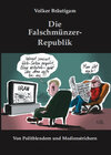 Buchcover Die Falschmünzer-Republik