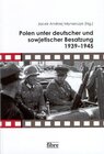 Buchcover Polen unter deutscher und sowjetischer Besatzung 1939–1945