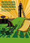 Buchcover Rieselfelder, Liegekur und Runkelrüben