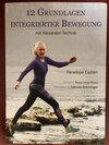 Buchcover 12 Grundlagen integrierter Bewegung mit Alexander-Technik