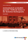 Buchcover Juristendeutsch verständlich gemacht und Treffende Verben in der deutschen Rechtssprache, 2. Auflage