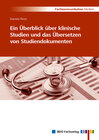 Buchcover Ein Überblick über klinische Studien und das Übersetzen von Studiendokumenten