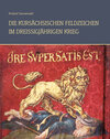 Buchcover Die kursächsischen Feldzeichen im Dreißigjährigen Krieg