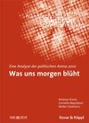 Buchcover Was uns morgen blüht