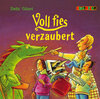 Buchcover Voll fies verzaubert! CD