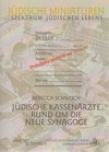 Buchcover Jüdische Kassenärzte rund um die Neue Synagoge