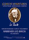 Buchcover Rabbiner Leo Baeck. Ein Lebensbild.