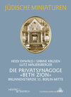 Buchcover Die Privatsynagoge "Beth Zion"