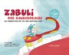 Buchcover ZABULI-DER ZAUBERDRACHE / ZABULI - DER ZAUBERDRACHE (Bilderbuch)