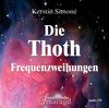 Buchcover Die Thoth Frequenzweihungen