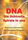 Buchcover DNA - Die lichtvolle Spirale in uns