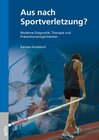 Buchcover Aus nach Sportverletzung?