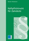 Buchcover Haftpflichtrecht für Zahnärzte