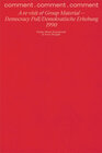 Buchcover comment . comment . comment: A re-visit of Group Material -- Democracy Poll/Demokratische Erhebung 1990