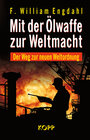 Buchcover Mit der Ölwaffe zur Weltmacht