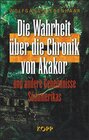 Buchcover Die Wahrheit über die Chronik von Akakor