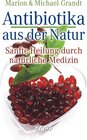 Buchcover Antibiotika aus der Natur