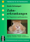 Buchcover Zahnerkrankungen & Erkrankungen des Verdauungstraktes bei Nagetieren und Kaninchen