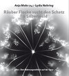 Buchcover Räuber Flocke sucht den Schatz im Silberwald