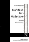 Buchcover Ein Manifest für Maßstäbe