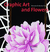 Buchcover Porzellanmalerei - Graphic Art and Flowers