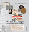 Buchcover Das Geld der Leipziger vom Mittelalter bis zur Gegenwart