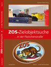 Buchcover ZOS-Zielobjektsuche ... in der Päckchenstraße