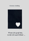 Buchcover Wenn ich groß bin, werde ich auch blind...