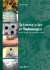 Buchcover Schimmelpilze in Wohnungen