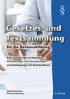 Buchcover Gesetzes- und Textsammlung für die Bankausbildung - Alles kompakt in einem Buch