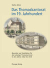 Buchcover Das Thomaskantorat im 19. Jahrhundert