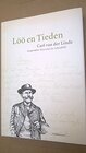 Buchcover Löö en Tieden. Ausgewählte Texte und ein Lebensbild. Herausgegeben im Auftrag der Carl-van-der-Linde-Schule Veldhausen v