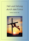 Buchcover Heil und Heilung durch das Kreuz